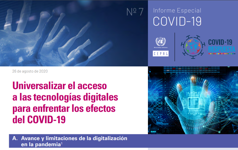 CEPAL propone garantizar y universalizar la conectividad y asequibilidad a las tecnologías digitales para enfrentar los impactos del COVID-19